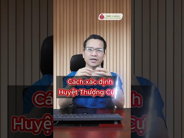 21 Thượng cự hư – Huyệt trị các bệnh về đại tràng
