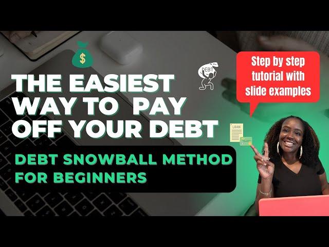 Debt snowball method for paying off debt | beginner friendly