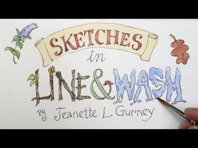 Sketches in Line & Wash by Jeanette Gurney