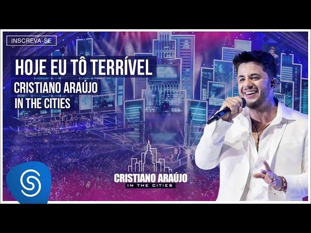 Cristiano Araújo | Hoje Eu To Terrível (Lyrics Video)