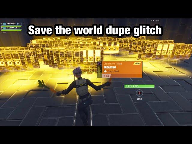 Save the world duplication glitch ️