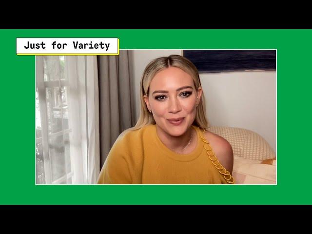 Hilary Duff Joins 'Just for Variety' to Talk 'How I Met Your Father' & 'Lizzie McGuire'