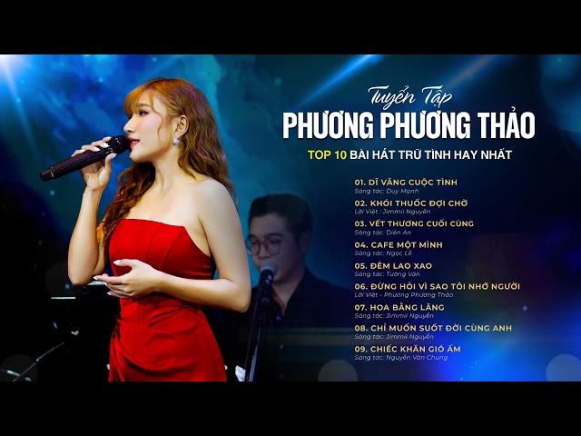 Tuyển Tập Những Bản Nhạc Hay Của Phương Phương Thảo | Playlist Acoustic Cover