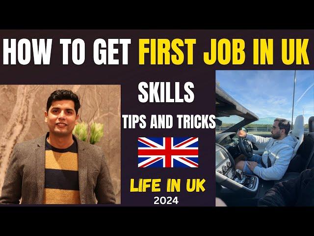 How to get Your First Job in the UK without experience | Tips and Tricks for Sponsorship Jobs in UK