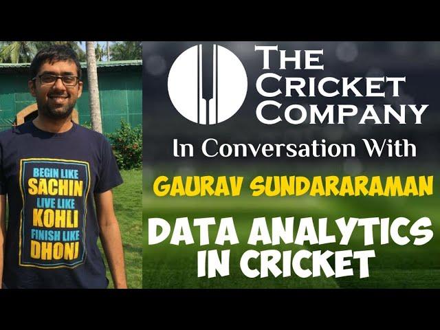 All About Data Analytics in Cricket with Gaurav Sundararaman| TCC Podcast