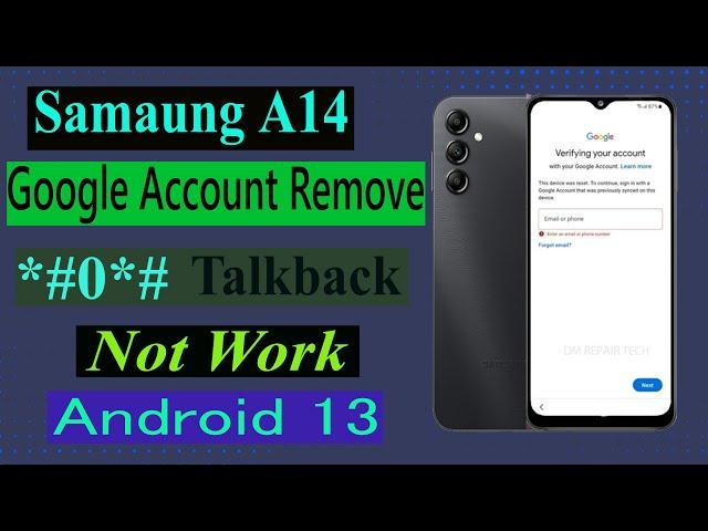 Samsung A14 Frp Bypass Not Work Android 13 | Samsung (A145P) Remove Google Account..