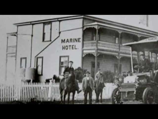 Documentary - Howick - The Marine Hotel