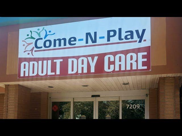 #Come-N-Play Adult Day Care