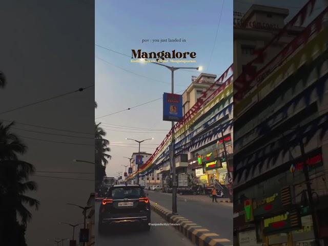 pov : you just landed in Mangalore