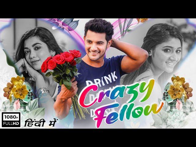 Crazy Fellow Full Movie In Hindi | Aadi Saikumar, Digangana Suryavanshi, Mirnaa | HD Facts & Review