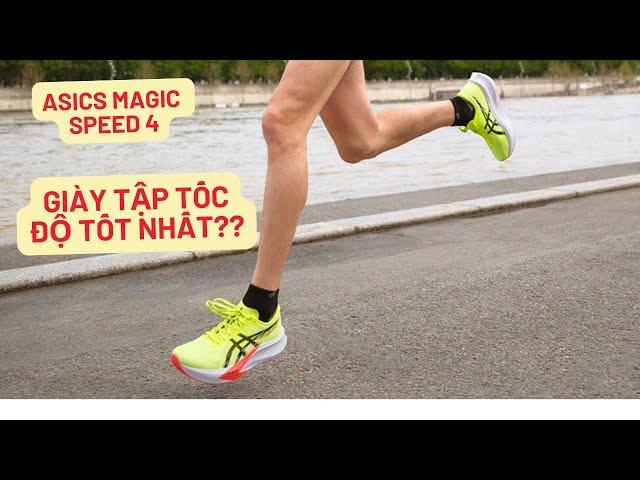 Liệu đây có phải là đôi giày Luyện tập Tốc độ tốt nhất | Asics Magic Speed 4