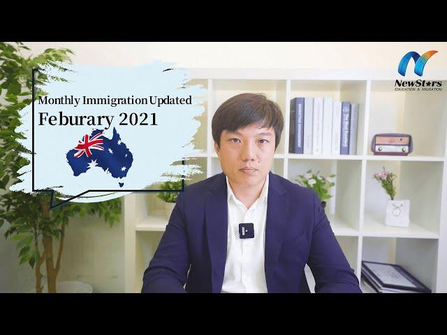 Monthly Australia Immigration Updated - Feburary 2021