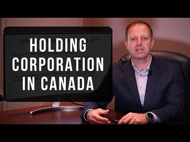 Holding Company in Canada