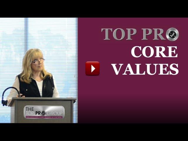 Find Your Core Values | Top Pro Group Only