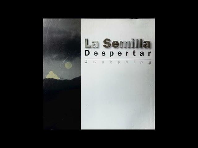 La Semilla - Despertar (Awakening)