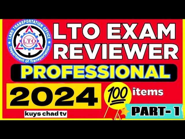 2024  PROFESSIONAL LTO EXAM REVIEWER- PROFESSIONAL DRIVER'S LICENSE| TAGALOG | kuys chad tv