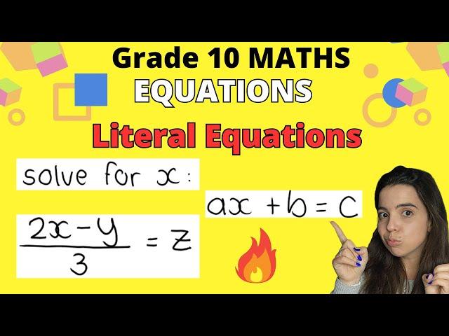 Literal Equations Grade 10 Maths Equations PART 1