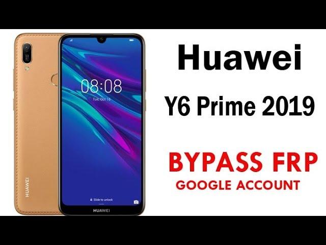 Huawei Y6 2019 FRP Lock Bypass Easy Steps & Quick Method 100% Work