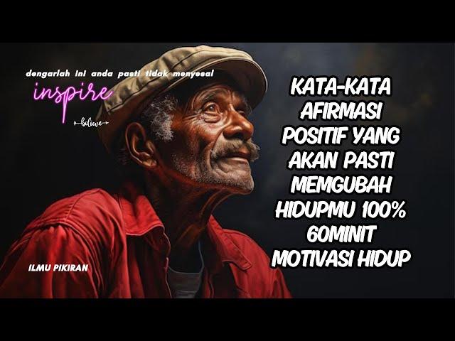 Kata-kata Afirmasi Positif Dengarkan Ini Setiap Hari #ilmupikiran #kehidupan #subscribe #motivasi