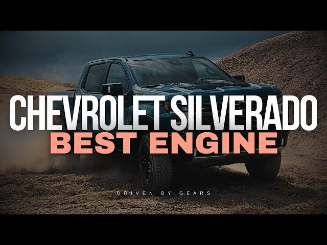 Chevrolet Silverado Best Engine