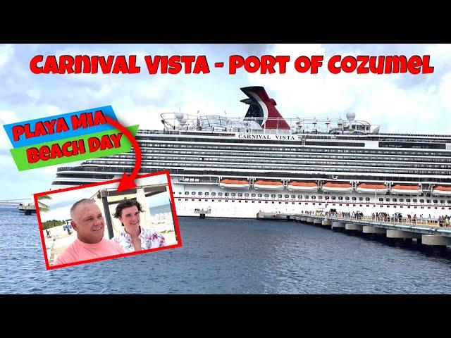 Carnival Vista- Port of Cozumel | We Visit Playa Mia Hotel and Resort | 7 day Caribbean Cruise