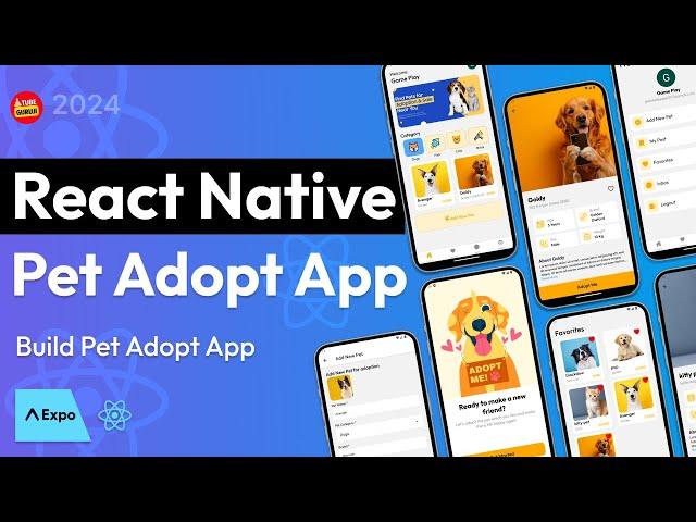 React Native Full Stack App | React Native Course | Build Pet Adopt App | Expo, Firebase