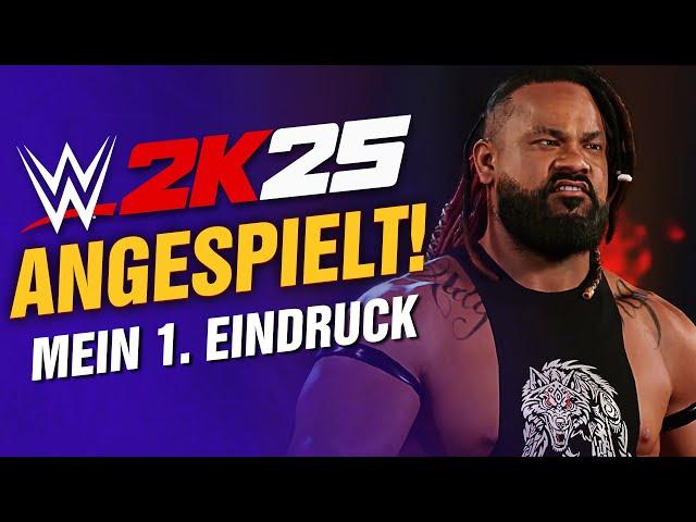 Ich habe WWE 2K25 ANGESPIELT und es ist...