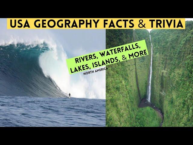 USA Geography Facts & Trivia: Natural Formations in North America