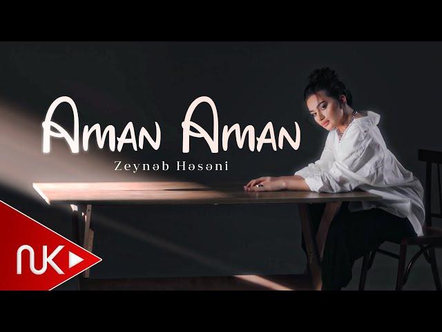 Zeyneb Heseni - Aman Aman 2024 (Yeni Klip) 4K