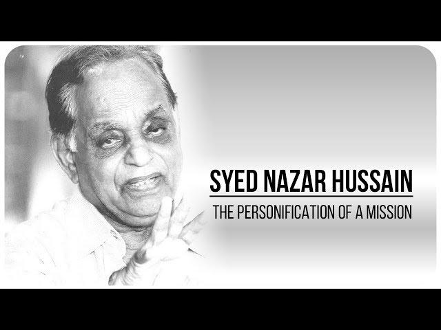 Syed Muzaffar Hussain MLC, Father the Creator of Mira Road Syed Nazar Hussain Sahab