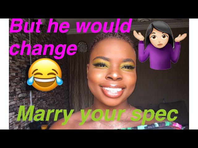 DATE OR MARRY YOUR SPEC. //Relationship series with Susi