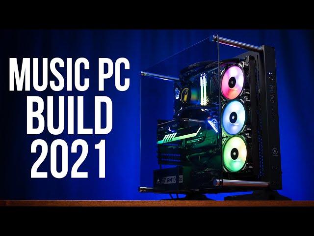 Music Production PC Build 2021