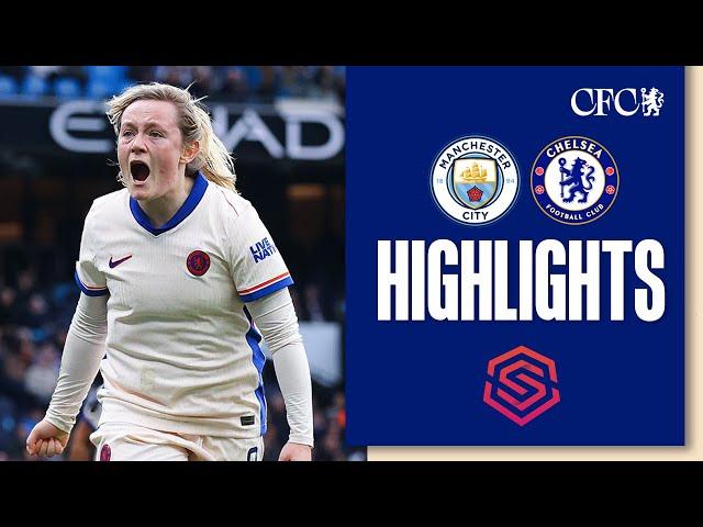 Manchester City Women 1-2 Chelsea Women | HIGHLIGHTS & MATCH REACTION | WSL 2024/25