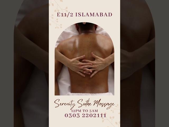 Serenity Soothe Massage - Massage Center Islamabad - 03032202111