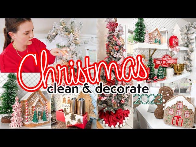 2023 Christmas Clean and Decorate with Me | Gingerbread Christmas Decor | Kitchen Christmas