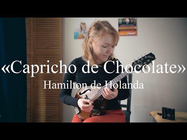 Hamilton de Holanda - Capricho de Chocolate | Ekaterina Skliar, mandolin