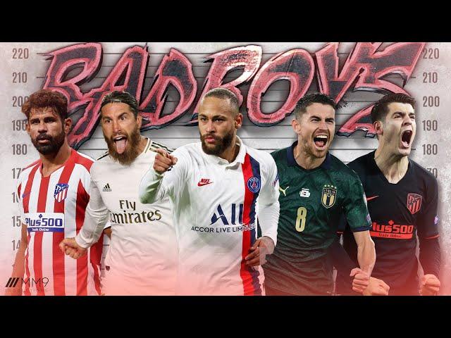 Top 10 Bad Boys In Football 2020