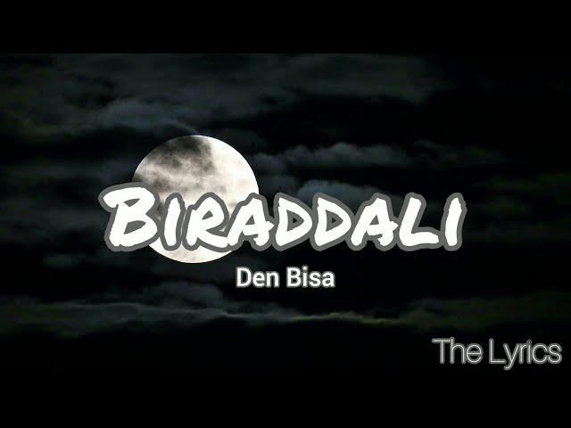 Biraddali | Lyrics