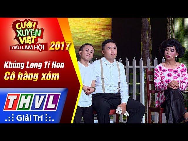 THVL | Cười xuyên Việt – Tiếu lâm hội 2017: Tập 5: Cô hàng xóm - Khủng Long Tí Hon (Full)