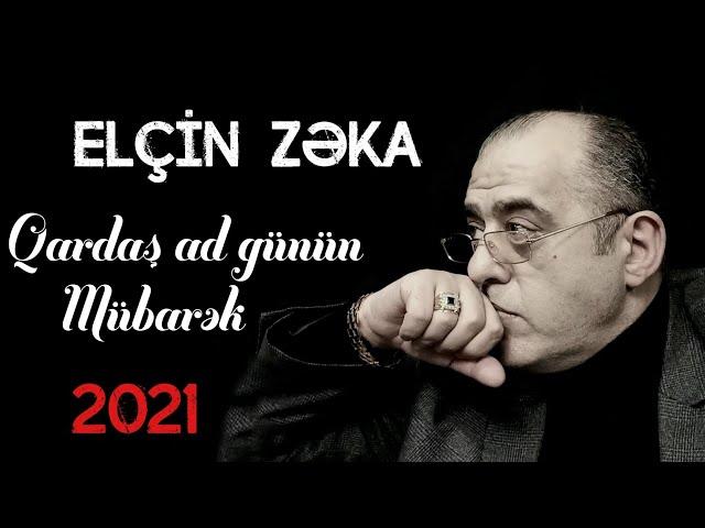 Elcin Zeka - Qardas ad gunun mubarek 2021 (Official Audio)