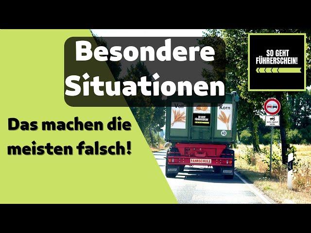 Besondere Situationen - So verhinderst du Denkfehler! - Führerschein