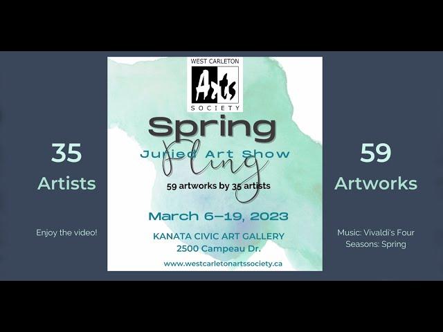 SPRING FLING 2023 – Juried show by West Carleton Arts Society