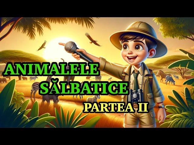 Animalele sălbatice si sunetele lor - video educativ pentru copii (part 2)