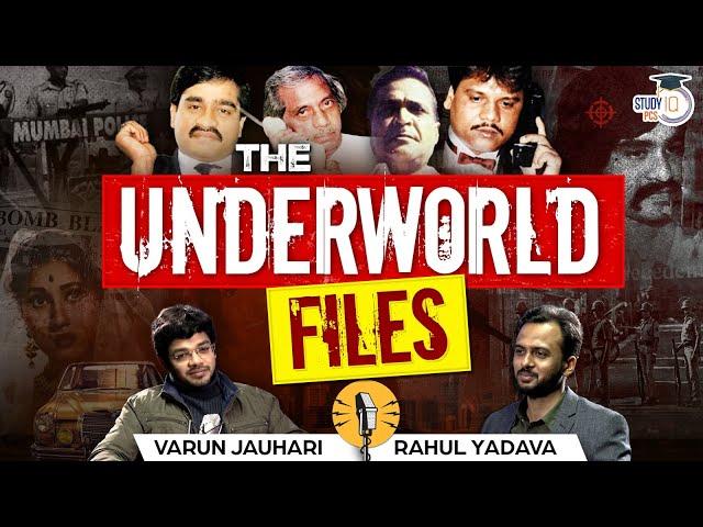 The Underworld Files By Varun Jauhari | Gulshan Kumar | Manya Surve | Dawood Ibrahim | Chhota Rajan