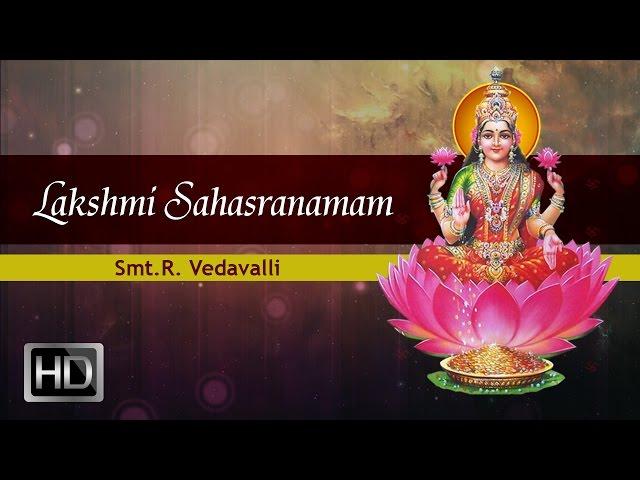 Sri Lakshmi Sahasranamam (Full) - Smt.R. Vedavalli