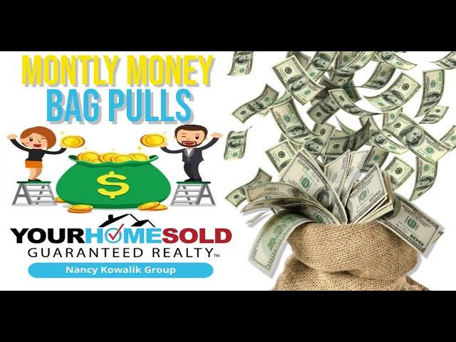 Agent Incentive: Monthly Money Bag Pulls