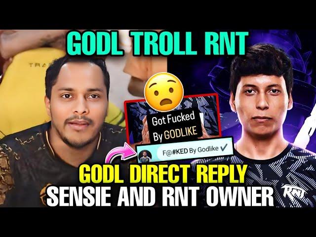 GODL DIRECT REPLY SENSIE AND RNT OWNER  || GODL TROLL RNT  || #godlike #jonathan