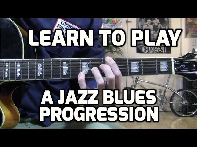 Learn to play a Jazz Blues Progression w/tabs