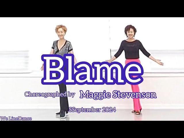 Blame linedance - Intermediate level - Maggie Stevenson  - September 2024