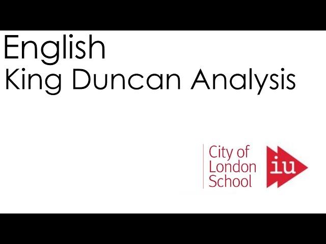 Macbeth - King Duncan Analysis